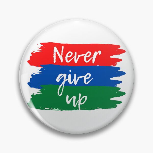 Item preview, Never give up designed and sold by F1orin.
