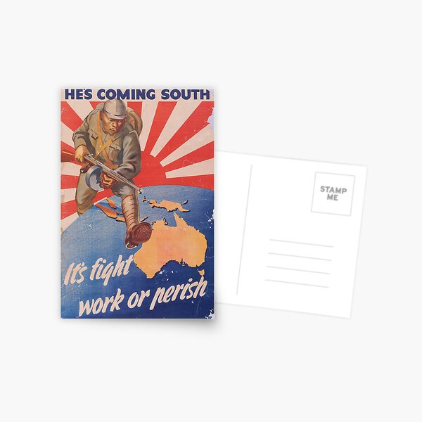 He's Coming South - Australian WW2 Propaganda Poster Postcard