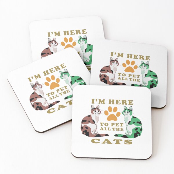 Item preview, I'm Here To Pet All The Cats designed and sold by franktact.