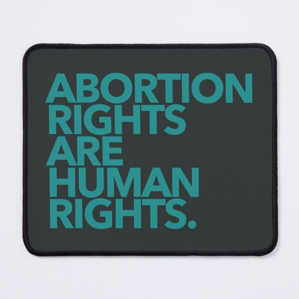 Item preview, Abortion Rights are Human Rights - teal designed and sold by Thelittlelord.