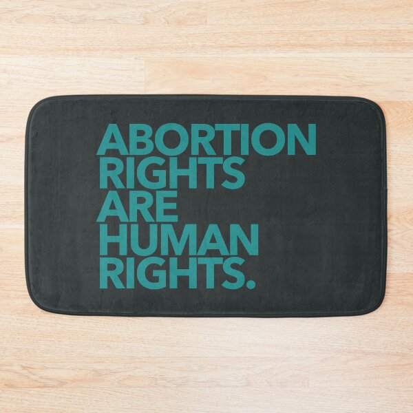Item preview, Abortion Rights are Human Rights - teal designed and sold by Thelittlelord.