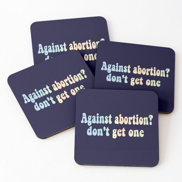Item preview, against abortion? don't get one designed and sold by retro10.