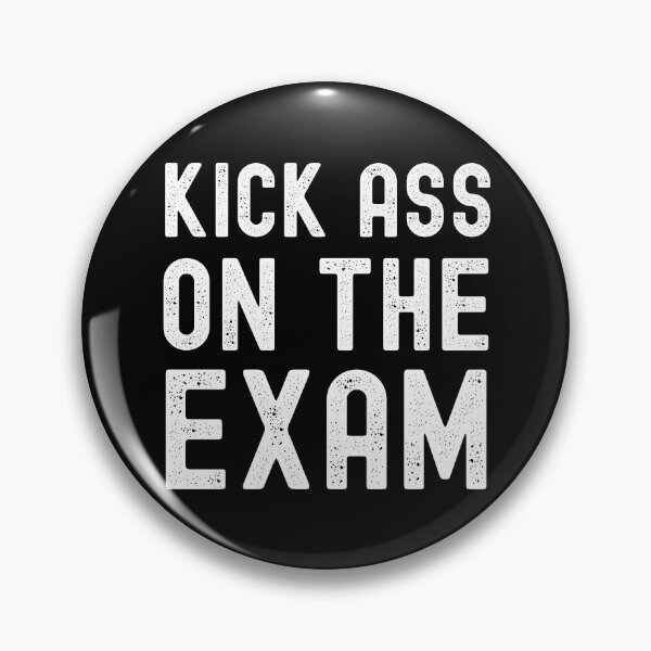 Item preview, Kick Ass On The Exam - Professor Humor, Teacher Humor, Funny Professor, Funny Teacher, Funny Educator, Educator Humor designed and sold by jadedscientist.