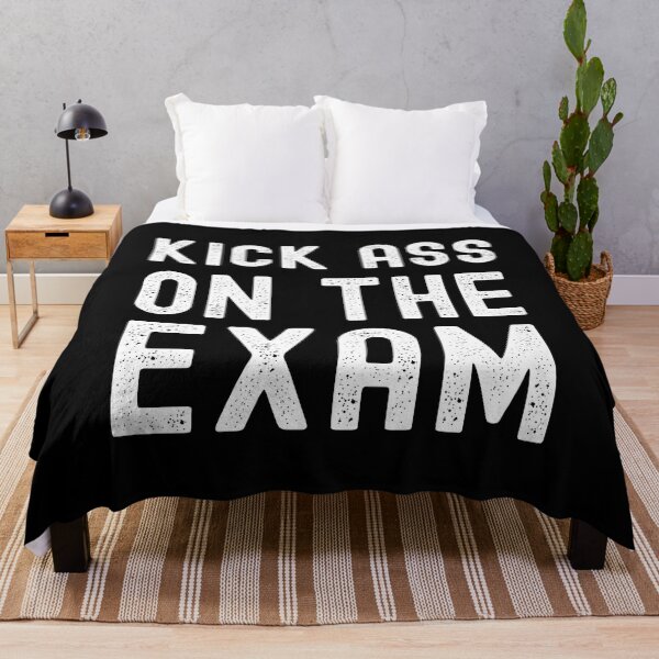 Item preview, Kick Ass On The Exam - Professor Humor, Teacher Humor, Funny Professor, Funny Teacher, Funny Educator, Educator Humor designed and sold by jadedscientist.