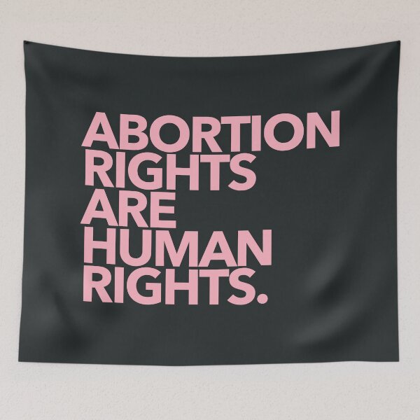 Item preview, Abortion Rights are Human Rights - pink designed and sold by Thelittlelord.