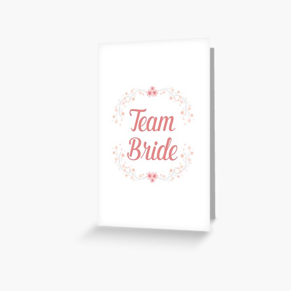 Team Bride Tarjetas de felicitación