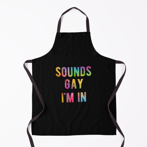 Item preview, Sounds Gay Im In Funny Rainbow Gay Pride LGBTQ Quote Meme  designed and sold by HuyenCute.