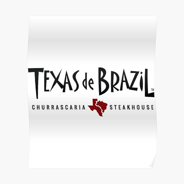 "texas de brazil Logo" Poster for Sale by Redbubble