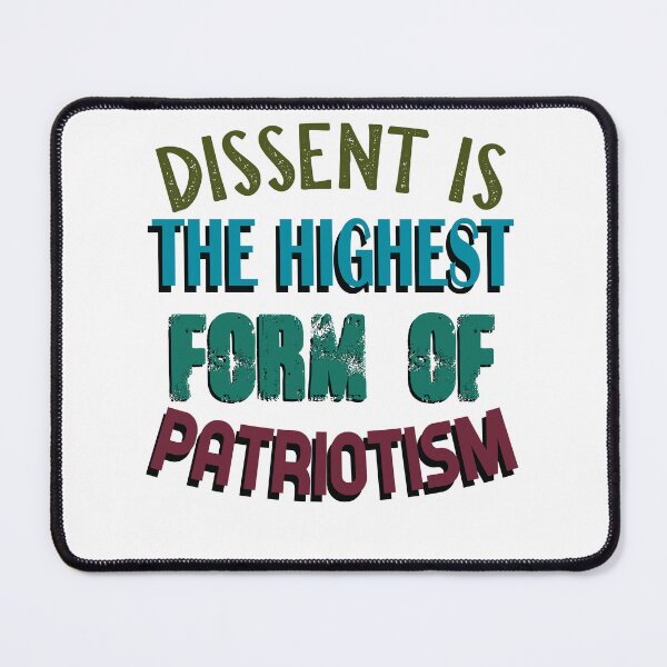 Item preview, Dissent Is Patriotic designed and sold by Fubino.