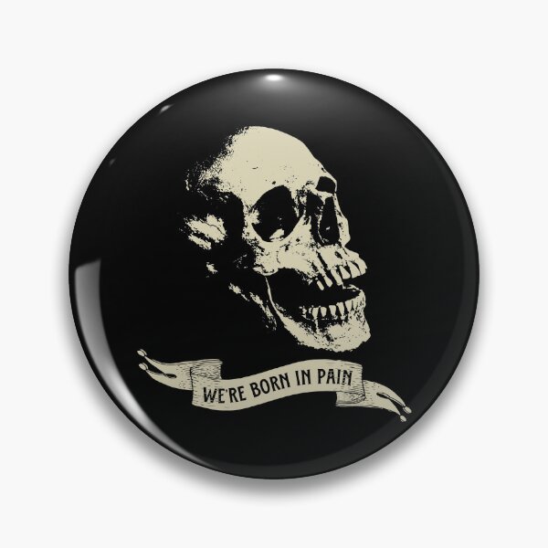 Item preview, We're born in pain designed and sold by 78studio.