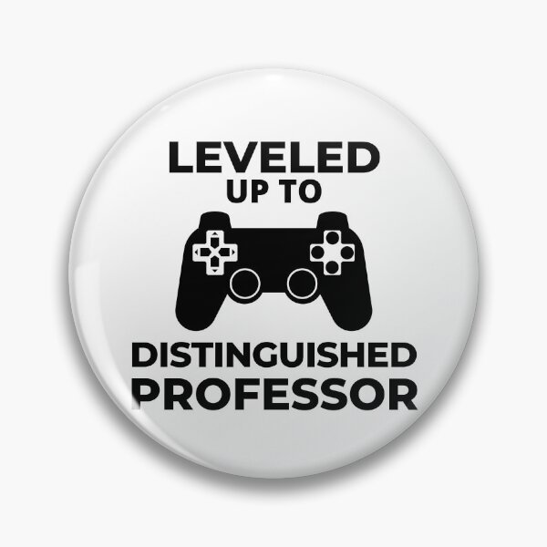 Item preview, Leveled Up To Distinguished Professor - Tenure, University, Academic, College Professor Gift, Professor Promotion, Gamer, Video Games designed and sold by jadedscientist.