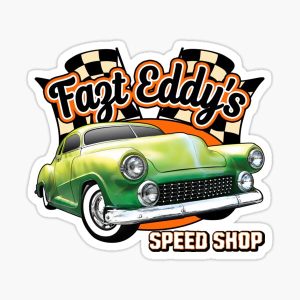 Item preview, Fast Eddy Speed Shop designed and sold by hotrodz.