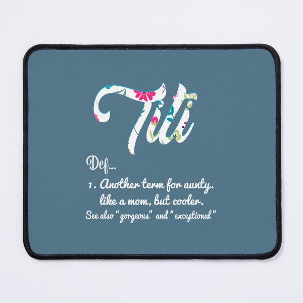 Item preview, Titi Definition Best -Aunt Ever floral Gift For Aunty designed and sold by TrenDoi.