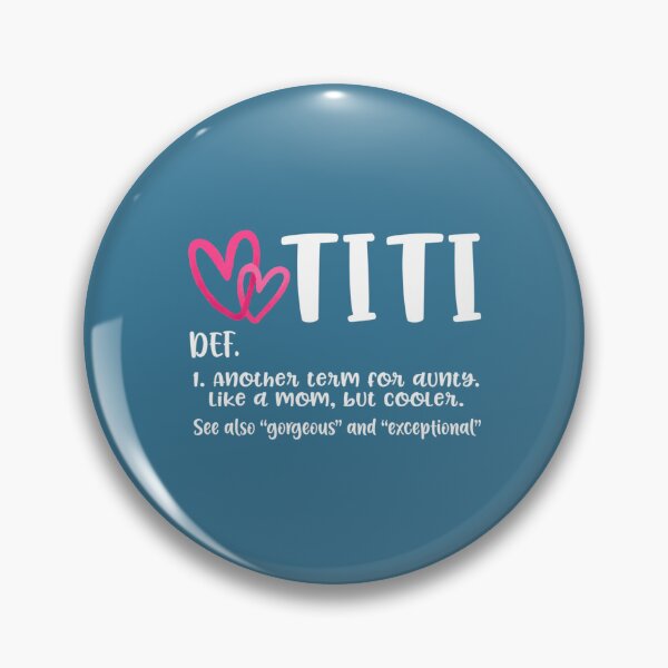 Item preview, Titi Definition Best Aunt Ever Gift For Grandma Gigi Nini  designed and sold by TrenDoi.