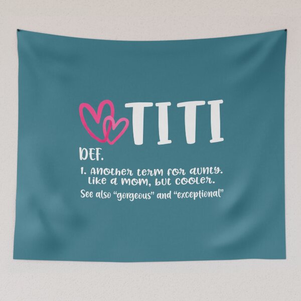 Item preview, Titi Definition Best Aunt Ever Gift For Grandma Gigi Nini  designed and sold by TrenDoi.