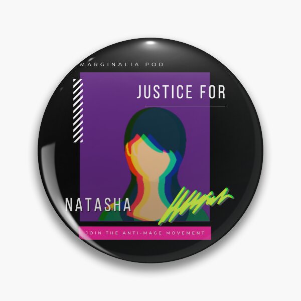 Item preview, Justice for Natasha Grimm-Pitch designed and sold by marginaliapod.