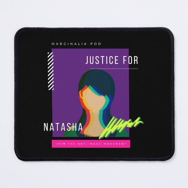 Item preview, Justice for Natasha Grimm-Pitch designed and sold by marginaliapod.