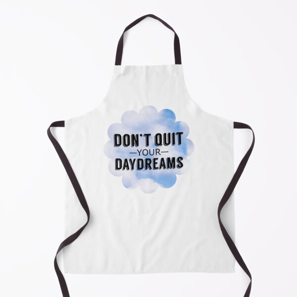 Item preview, Don't Quit Your Daydreams designed and sold by radiantdark.