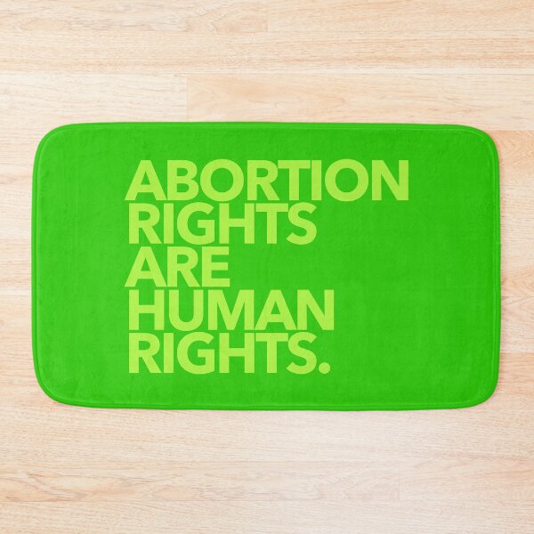 Item preview, Abortion Rights are Human Rights - green designed and sold by Thelittlelord.