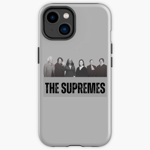 Vintage The Supremes Lady Justice, Sandra, Ruth, Sonia, Elena, Amy and Brown iPhone Tough Case