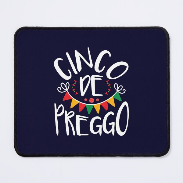 Item preview, Cinco De Preggo Pregnancy Announcement Cinco De Mayo designed and sold by jaygo.