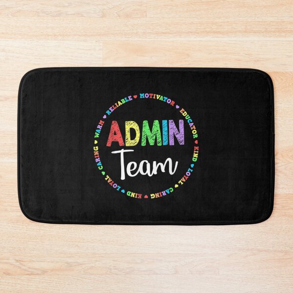 Item preview, Admin Squad School Assistant Principal Team Administrator designed and sold by RichardMarkham.