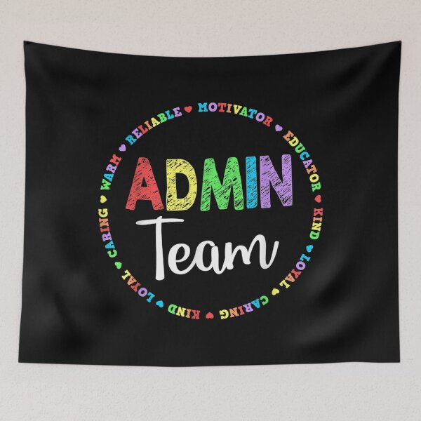 Item preview, Admin Squad School Assistant Principal Team Administrator designed and sold by RichardMarkham.