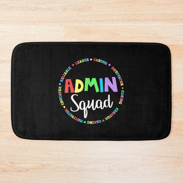Item preview, Admin Squad School Assistant Principal Crew Administrator designed and sold by RichardMarkham.