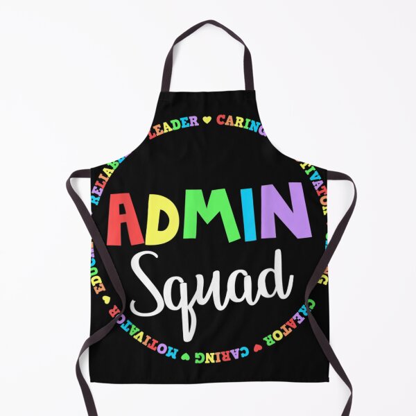 Item preview, Admin Squad School Assistant Principal Crew Administrator designed and sold by RichardMarkham.