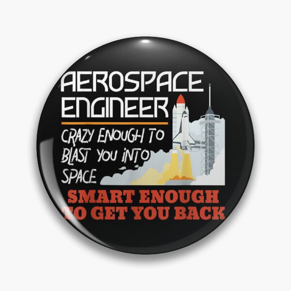 Item preview, Aerospace Engineer Crazy Smart Enough - Funny Engineering designed and sold by RichardMarkham.