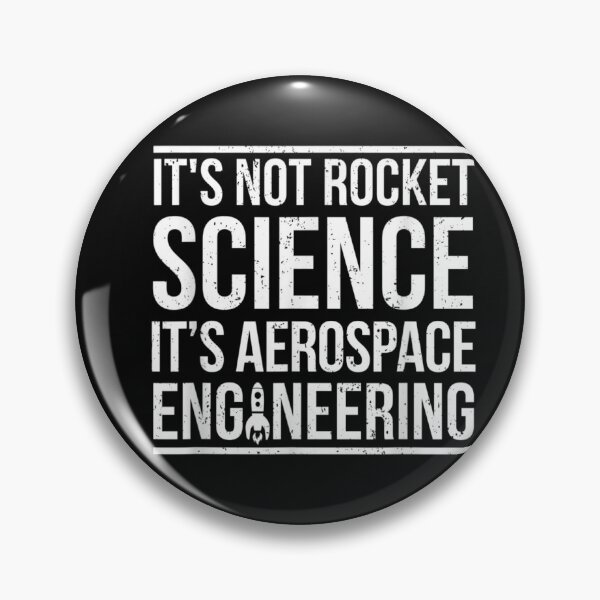 Item preview, Aerospace Engineer Not Rocket Science - Aeronautical Gift designed and sold by RichardMarkham.