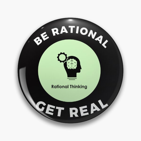 Item preview,  be rational get real designed and sold by ArtistLibrary.