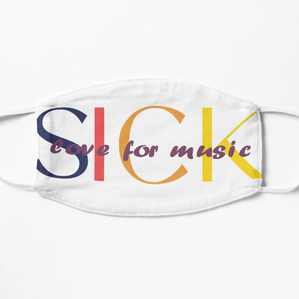 Sickick Sick Kick S!ck!ck Baby S!cK!ck Flat Mask