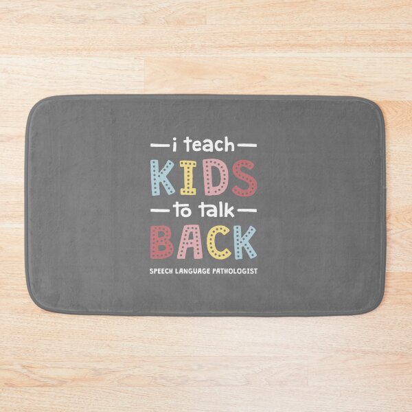 Item preview, I Teach Kids To Talk Back - Speech Therapist Pathologist SLP   designed and sold by SuriHanna.
