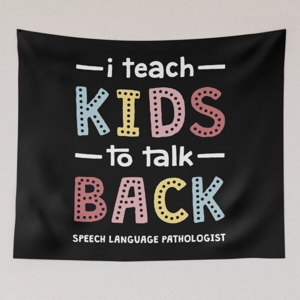 Item preview, I Teach Kids To Talk Back - Speech Therapist Pathologist SLP   designed and sold by SuriHanna.