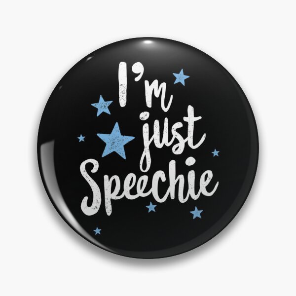 Item preview, I_m Just Speechie Funny Speech Therapist Shirt for SLP   designed and sold by SuriHanna.