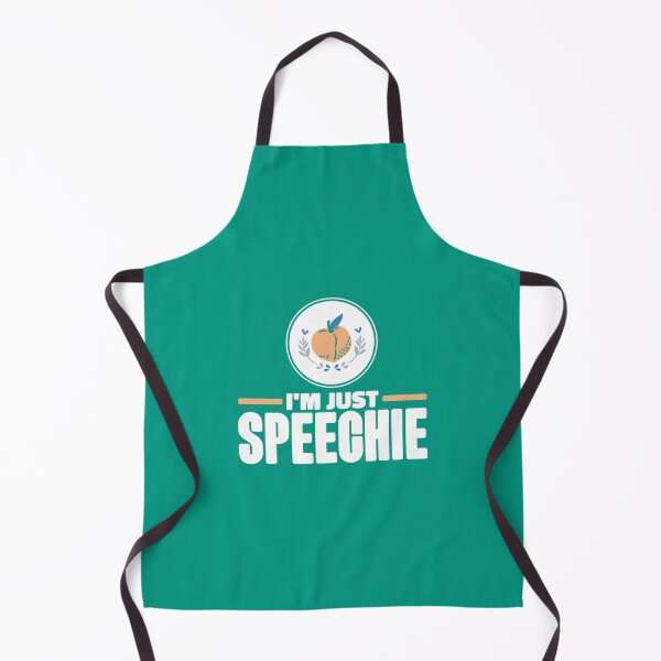 Item preview, I_m Just Speechie SLP designed and sold by SuriHanna.