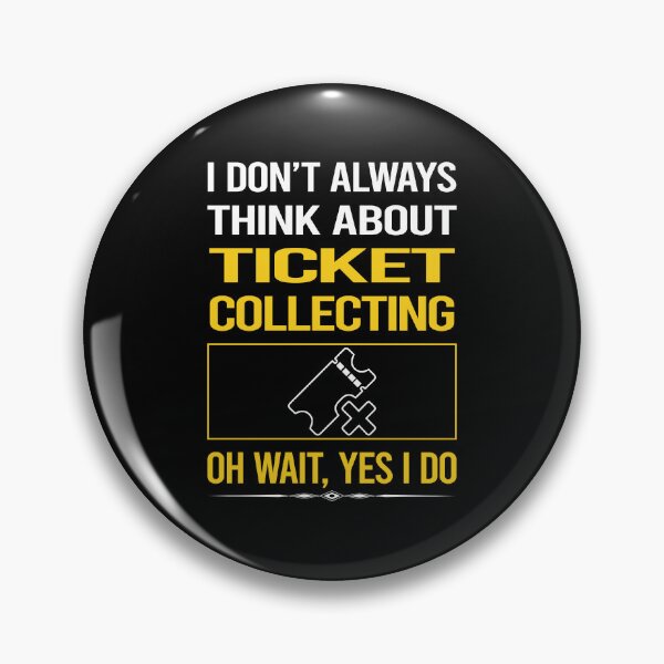 Item preview, Funny Yes I Do Ticket Collecting Tickets designed and sold by gowenefkolaob.