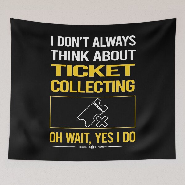 Item preview, Funny Yes I Do Ticket Collecting Tickets designed and sold by gowenefkolaob.