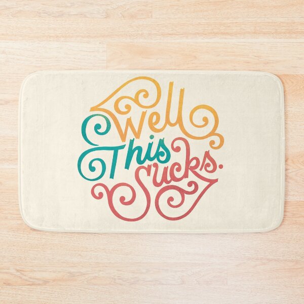 Item preview, Well This Sucks designed and sold by polliadesign.