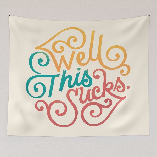 Item preview, Well This Sucks designed and sold by polliadesign.