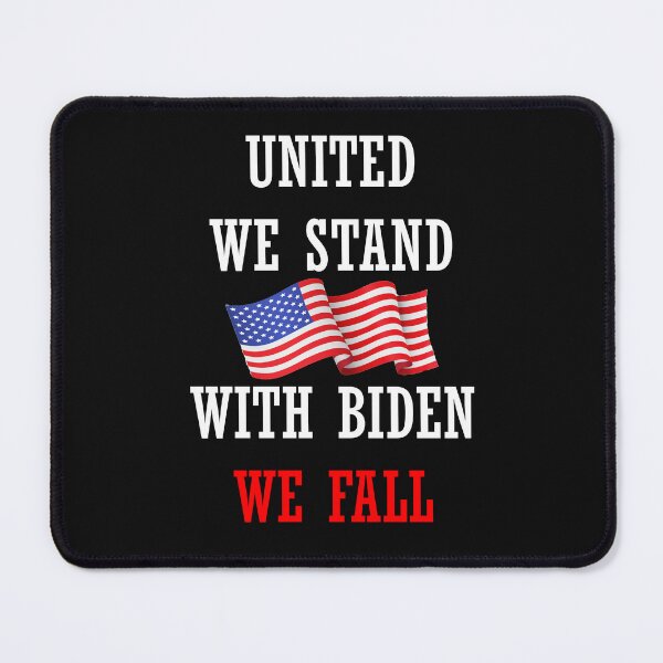 Item preview, United We Stand With Biden We Fall Political designed and sold by YSINSHOP ⭐⭐⭐⭐⭐.