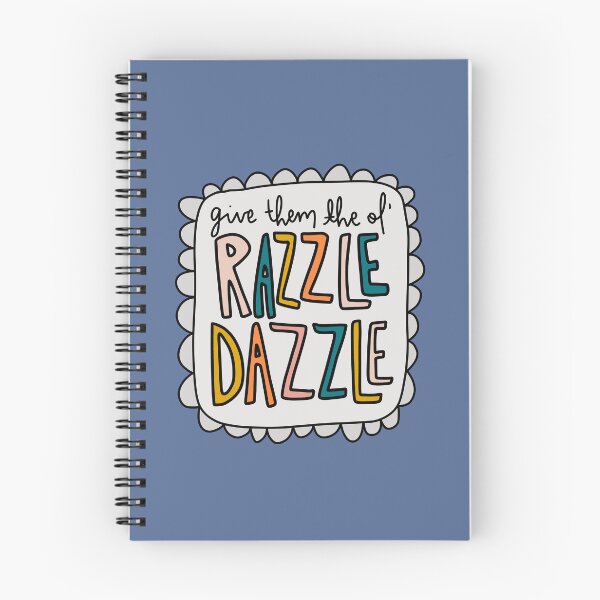 Item preview, Give them the ol’ Razzle Dazzle designed and sold by brontetupper.