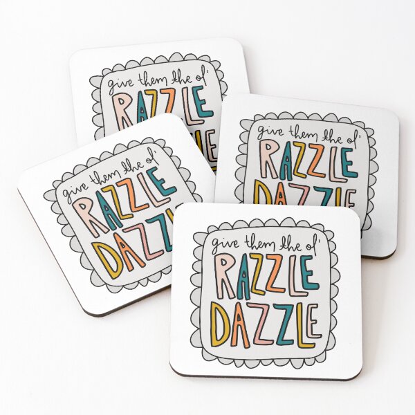 Item preview, Give them the ol’ Razzle Dazzle designed and sold by brontetupper.