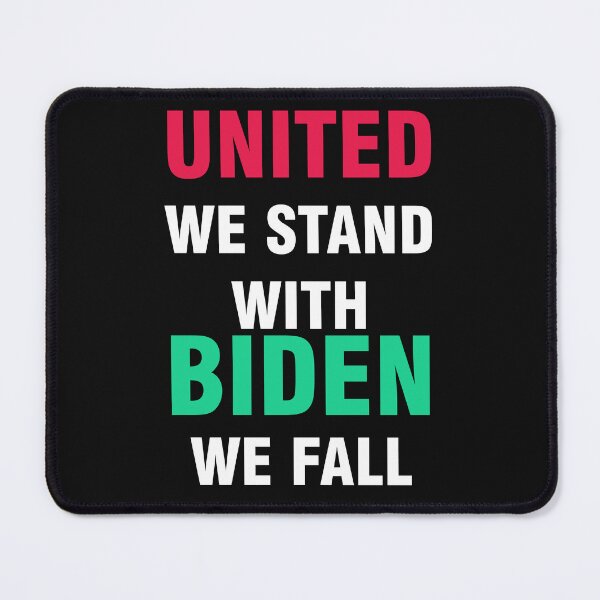 Item preview, United We Stand With Biden We Fall Political designed and sold by YSINSHOP ⭐⭐⭐⭐⭐.