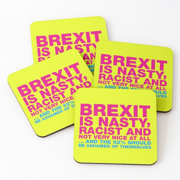 Item preview, BREXIT IS NASTY ... TYPOGRAPHIC ANTI-BREXIT SLOGAN designed and sold by Clifford Hayes.