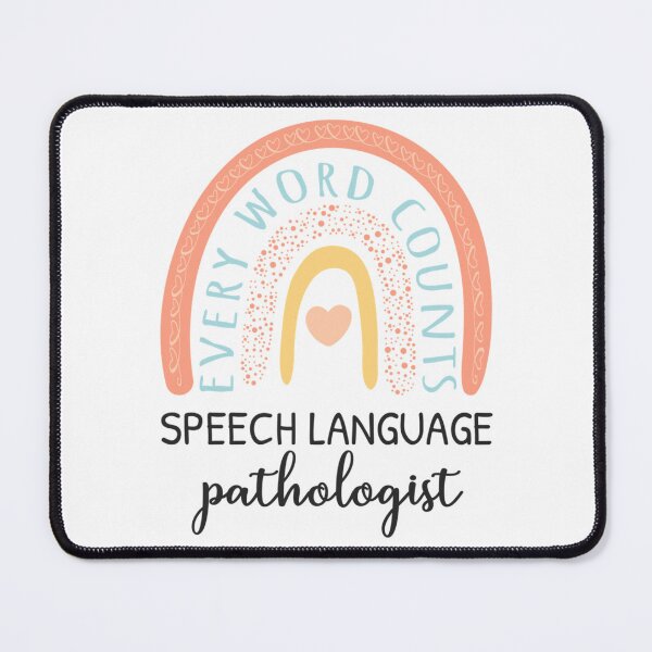 Item preview, Speech Language Pathologist II - Every Word Counts designed and sold by AnissasaDundee.