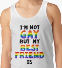 Ich bin nicht Homosexuell, aber mein bester Freund ist Tanktop für Männer