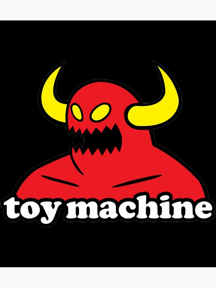 "Toy Machine Logo Sticker" Poster for Sale by dt9xiesther Redbubble
