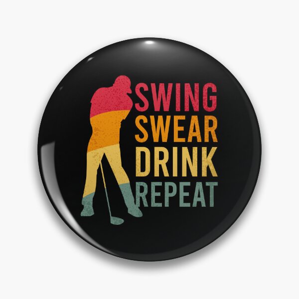 Item preview, swing swear drink repeat Classic T-Shirt designed and sold by ouaredi.